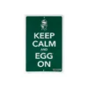 Big Green Egg Tekstbord Groen Keep Calm And Egg On